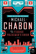 The Yiddish Policemen's Union by Michael Chabon