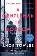 A Gentleman in Moscow by Amor Towles