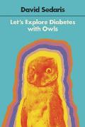 Let's Explore Diabetes with Owls