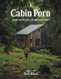 Cabin Porn: Inspiration for Your Quiet Place Somewhere