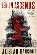 Senlin Ascends (Books of Babel #1) by Josiah Bancroft