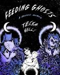 Feeding Ghosts by Tessa Hull