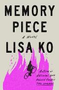 Memory Piece by Lisa Ko