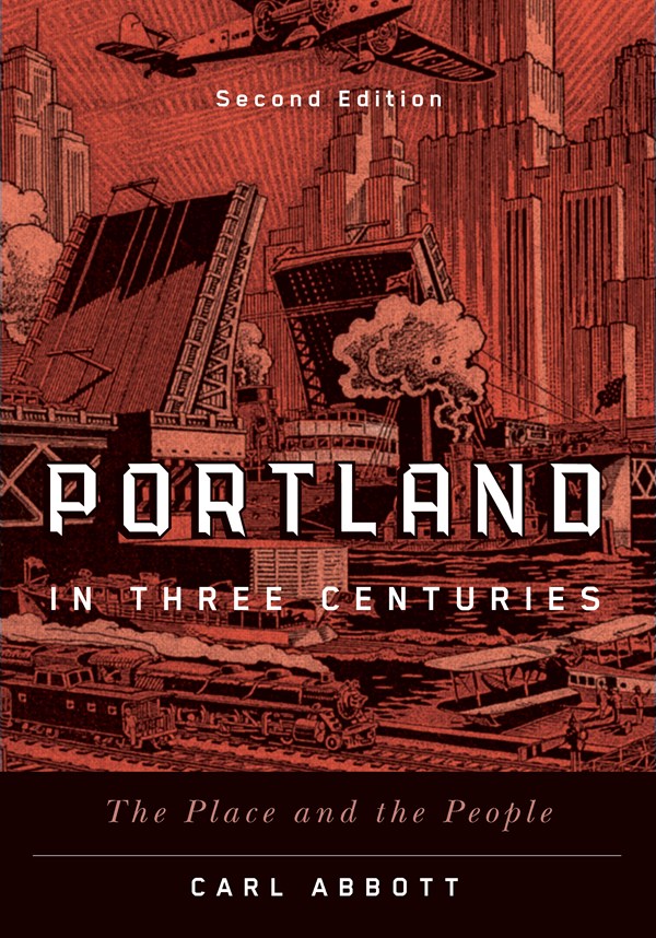 Portland in Three Centuries