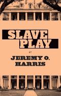 Slave Play