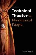 Technical Theater For Nontechnical People