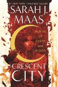 House of Earth and Blood (Crescent City #1)