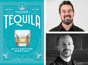 A Field Guide to Tequila